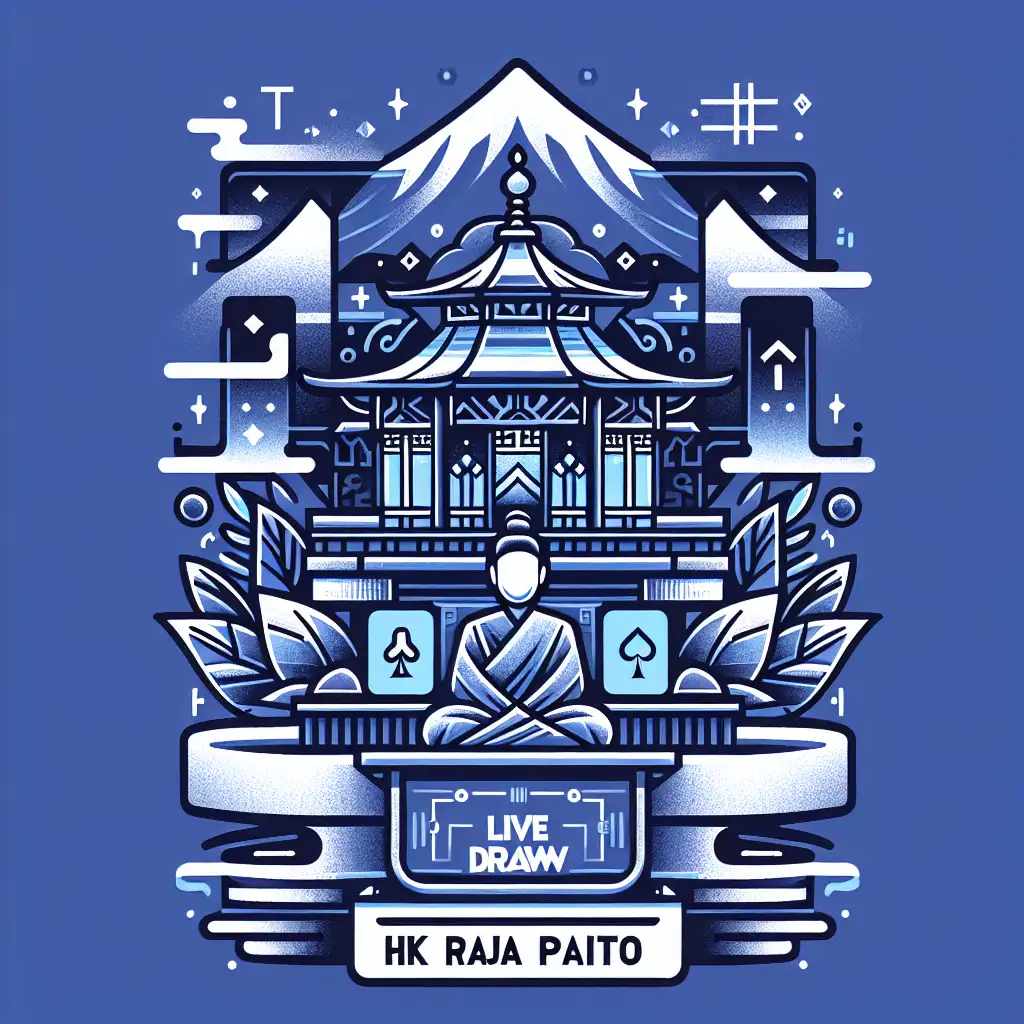 Live Draw HK Raja Paito